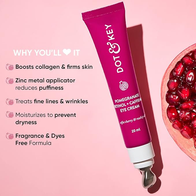 Dot & Key Pomegranate Retinol + Caffeine Eye Cream | Smoothens Fine Line & Wrinkles | Fades Dark Circles | Locks Moisturizer to Prevent Dryness | Improves Skin Elacticity & Firmness | 20ml