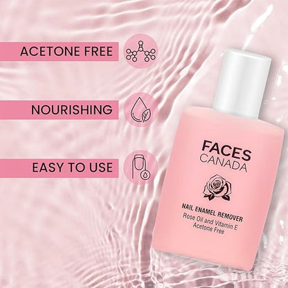 FACES CANADA Nail Enamel Remover - 90ml | Enriched With Rose Oil & Vitamin E | Soft & Hydrated Cuticles | Easy To Use | Gentle Nail Polish Remover | Acetone Free | Cruelty Free